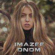 Dndm Imazee Don T Bother Extended Mix