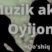 Muzik Aka Oyijon Tekst