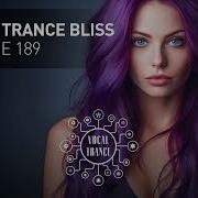 Vocal Trance Bliss Vol 189 Full Set