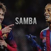 Neymar Ronaldinho Ronaldo Ridiculous Samba Skills