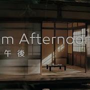 平靜午後Calm Afternoon Music