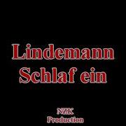 Lindemann Schlaf Ein