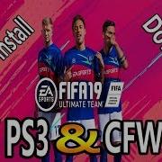 How To Install Fifa19 On Ps3 Pkg Han Ofw