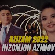 Низомчон Азимов Азизам 2022