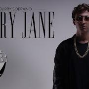 Burry Soprano Mary Jane Скачать Mp3