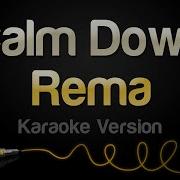 Calm Down Rema Minus Mp3