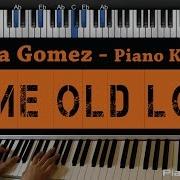 Selena Gomez Same Old Love Piano Karaoke Sing Along Cover With Lyrics