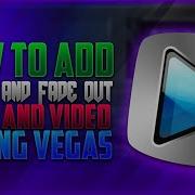 How To Fade In Fade Out Audio In Sony Vegas Pro 11 12 13