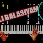 Bakili Balasi Piano Tutorial By Vn