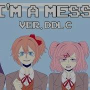 I M A Mess Meme Doki Doki Literature Club