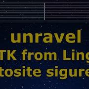 Unravel Instrumental Karaoke