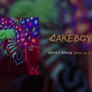 Cakeboy Money Dance