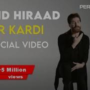 Hamid Hiraad Dir Kardi Хамид Хирад Дер Карди