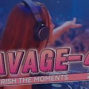 Savage 44 Cherish The Moments New Party Eurodance Music 2024 New Video