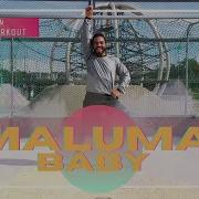 Tanju Dance Maluma Baby Dance Workout