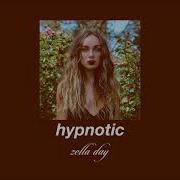 Zella Day Hypnotic Slowed