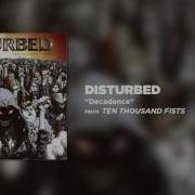 Disturbed Decadence