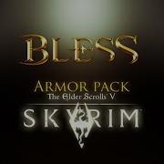 Skyrim Special Edition Bless Armor Pack Collection Showcase Hd