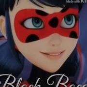 Клип Леди Баг И Супер Кот Black Bacardi