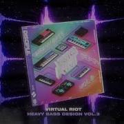 Virtual Riot Sample Pack