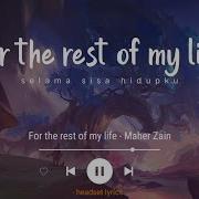 For The Rest Of My Life Tiktok Song