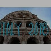 Italy 2018 Gopro Hero 6 4K