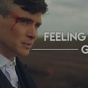 Feeling Good Peaky Blinders