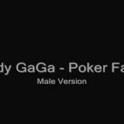 Poker Face Male Version