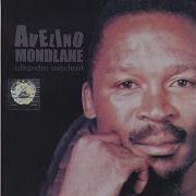 Avelino Mondlane Songs