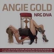 Angie Gold Eat You Up Remix