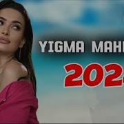 Yigma Mahnilar 2024