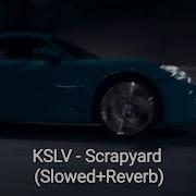 Scrapyard Slowed Reverb