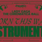 Lady Gaga Born This Way The Born This Way Ball Tour Instrumental Studio Version