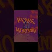 Funk Da Montanha Slowed 6 Minute