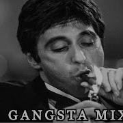 Gansta Mix 2021