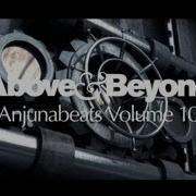 Above Beyond Anjunabeats Volume 10 Podcast