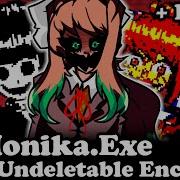 Fnf Vs Monika Exe Undeletable