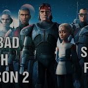 This Is Going To Be A Star Wars The Bad Batch Season 2 Vol 2 Episodes 9 16