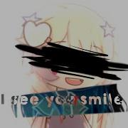 When I See Your Smile Meme