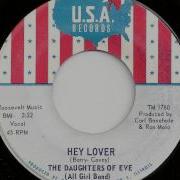 Hey Lover The Daughters Of Eve All Girl Band