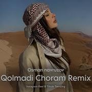 Osman Navruzov Qolmadi Choram Remix Tiktok Trending 2024 Arabic Remix Music Dj Romano