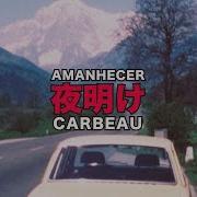 Amanhecer Carbeau