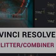 Davinci Resolve 12 80 Splitter Combiner Node