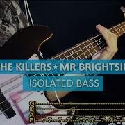 Isolated Bass The Killers Mr Brightside Bass Cover Playalong With Tab