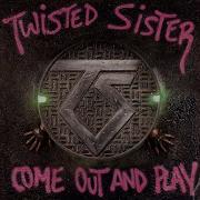 Twisted Sister I Believe In You