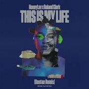 Honeyluv Roland Clark This Is My Life Bontan Remix