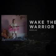 Droeloe Wake The Warrior