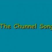 Chunnel Song