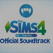 The Sims 4 Vampires Official Soundtrack Cold Blood Valen