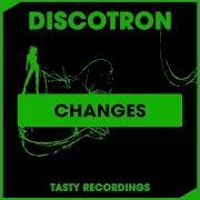 Discotron Changes Audio Jacker Radio Remix